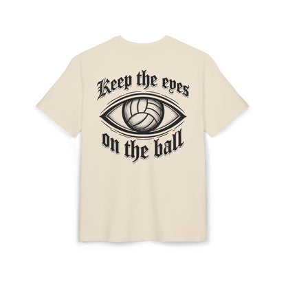 "Eyes on the ball" Oversized