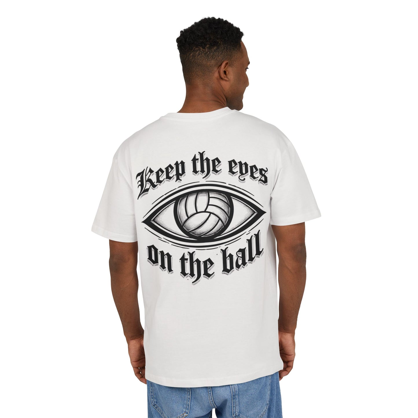 "Eyes on the ball" Oversized